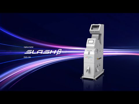Optical Sorter "SLASH β PLUS" EMS-01BI