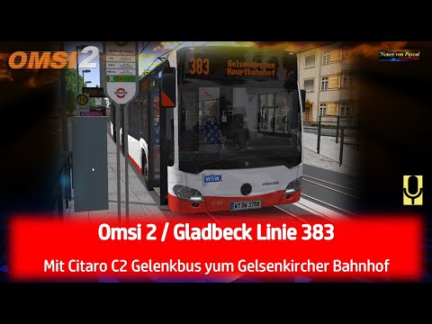 Gladbeck auf der Linie 383 zum Gelsenkircher Hauptbahnhof mit dem Citaro 2 Gelenkbus * OMSI 2