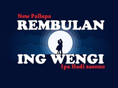 REMBULAN official Lirik - Gerry Mahesa - NEW PALLAPA terbaru - Cak Met