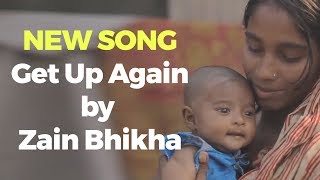 NEW SONG - Get Up Again by Zain Bhikha
