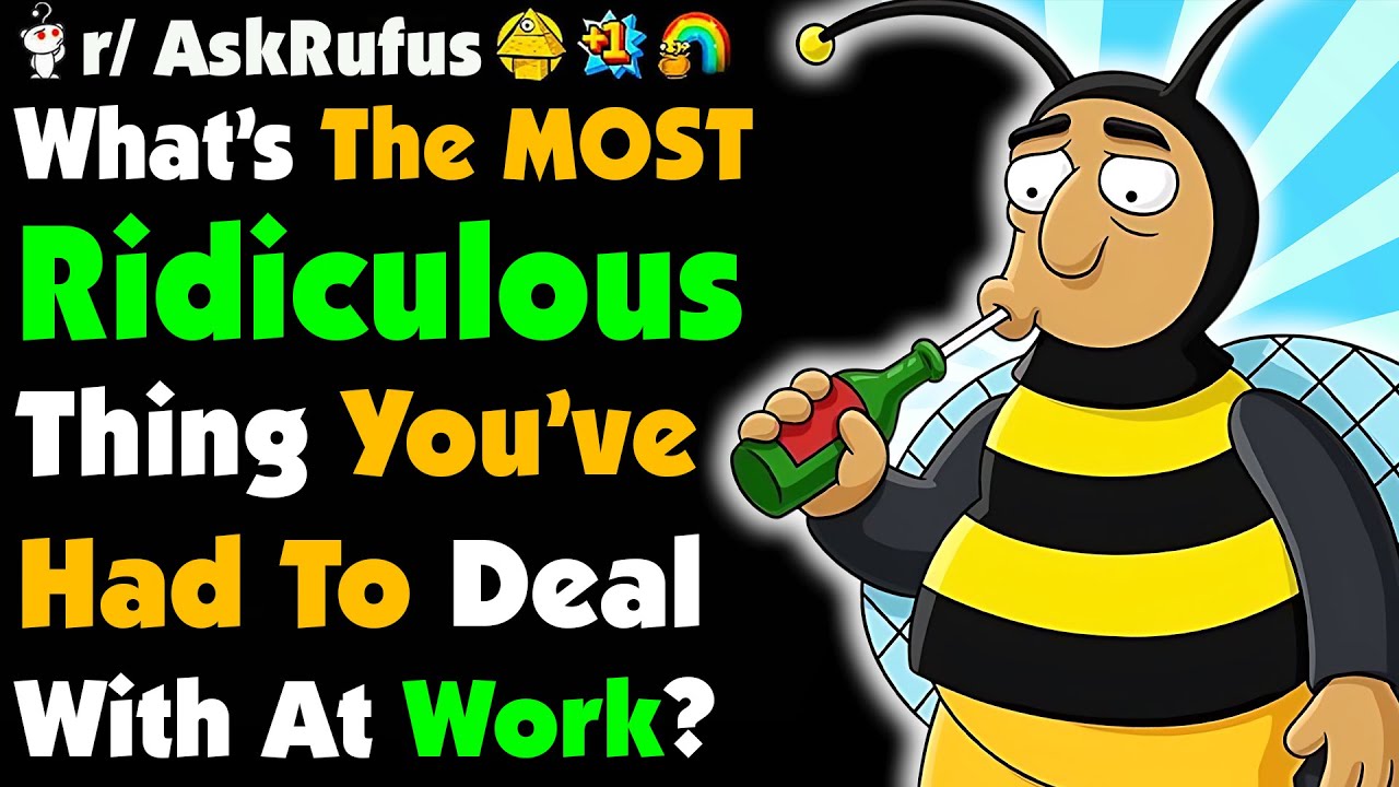 DUMB Thing You Have To DEAL WITH At Work