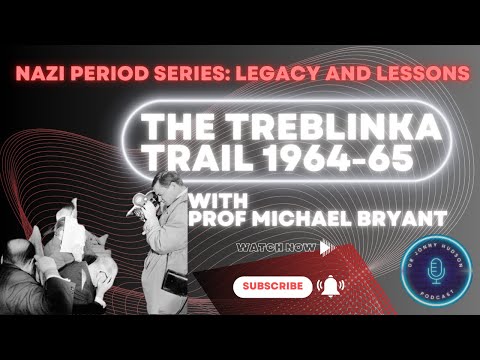 Unveiling the Treblinka Trials: Sadism and Justice in the Holocaust
