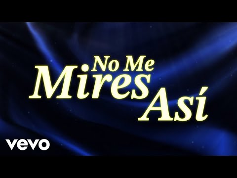 Banda Los Sebastianes De Saúl Plata - No Me Mires Así (LETRA)