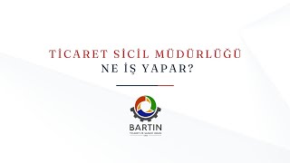 Ticaret Sicil Müdürlüğü Ne İş Yapar?