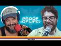 Proof Of Life: 100 Daps | Staying Alive with Jon Gabrus & Adam Pally