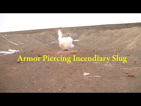 Exotic Shotgun Ammo Pt6 - Armor Piercing Incendiary Slug