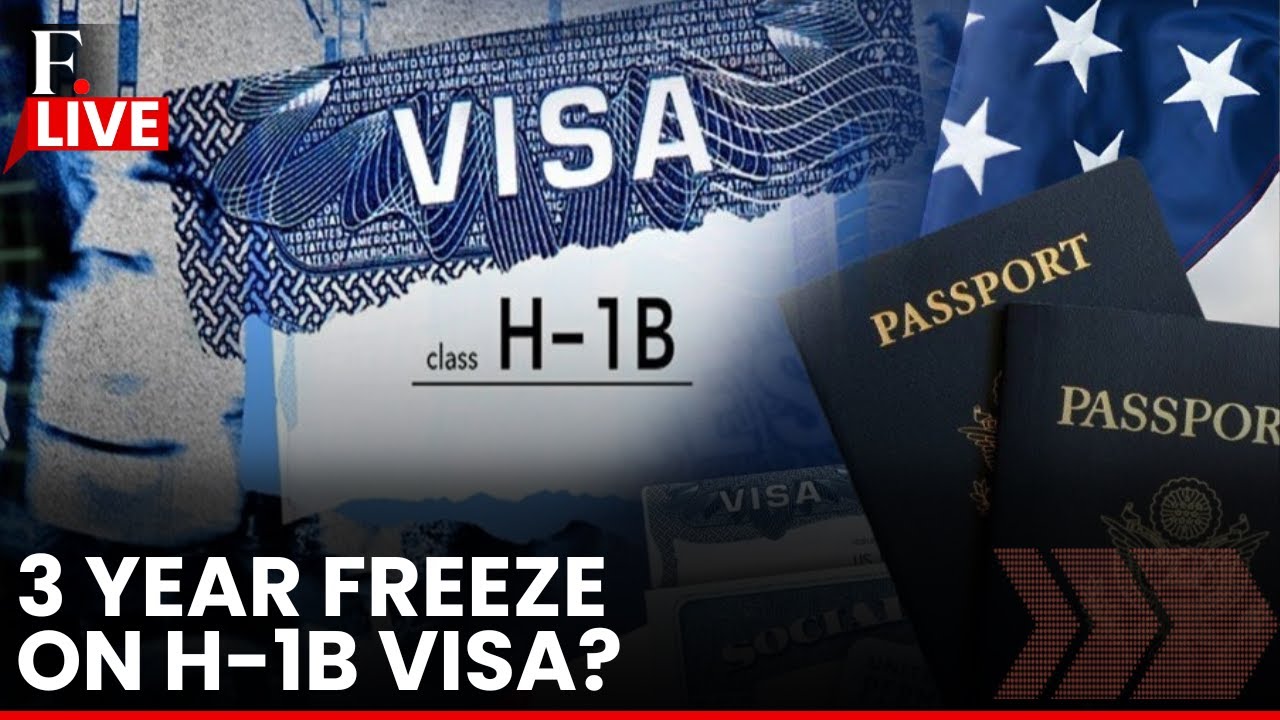US LIVE: New Bill Aims 3 Year Freeze  on H-1B Visa and Reduce Stay Duration