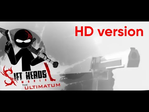 Sift Heads World: Act 7 - The Ultimatum intro (HD)
