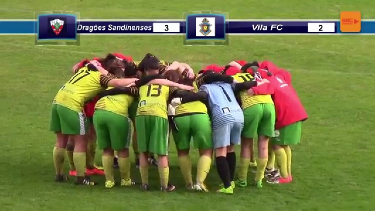 Dragões Sandinenses 3-2 Vila FC 