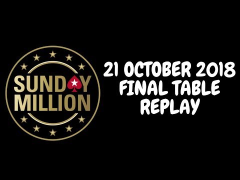 $215 Sunday Million 21 October 2018: Final Table Replay