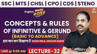 Infinitive & Gerund | English Grammar | English Made Easy Series Lecture #32 | CGL,CHSL,GD,MTS,CPO