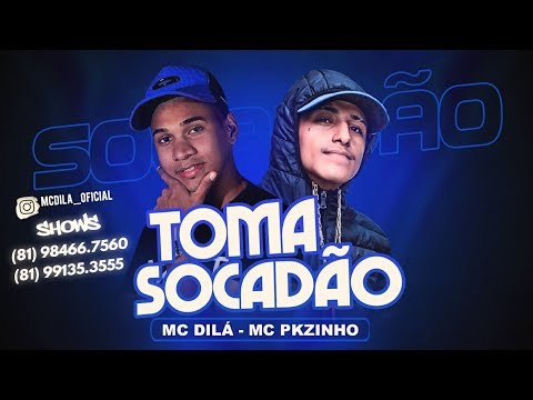 MC DILÁ FEAT MC PKZINHO - TOMA SOCADÃO