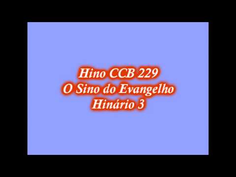 Hinos CCB Hinário 3 (207-209-213-215-221-222-223-226-229-233-239-242)