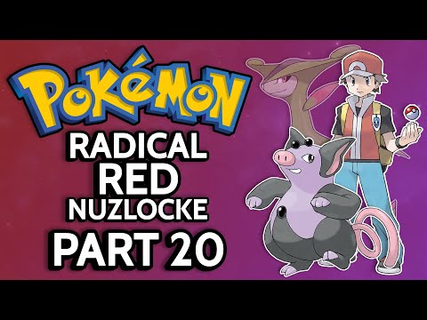 Pokémon Radical Red Nuzlocke | Part 20