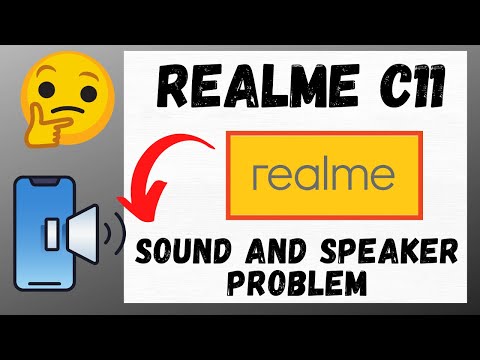 Realme c11 Sound/Speaker Problem