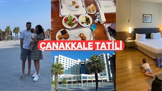 ÇANAKKALE TATİLİ🇹🇷 MUHTEŞEM BİR AİLE OTELİ👨‍👩‍👦 BEBEKLE YOLCULUK👶🏻AÇIK BÜFE KAHV