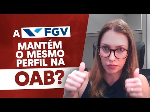 FGV para OAB: 5 características que você precisa saber - Análise da banca