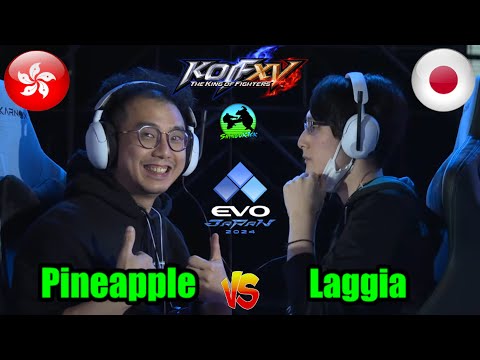 // KOF XV //🇭🇰PINEAPPLE🇭🇰 🆚 🇯🇵LAGGIA🇯🇵 WINNER BRACKET EVO JAPAN 204