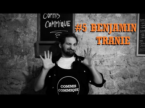 CoMMis CoMMique #5 - 🍣 Benjamin Tranié 🍣 (Taster: Djamil Le Shlag)