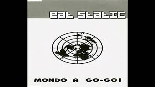 [CD] Eat Static - Bondo Mondage