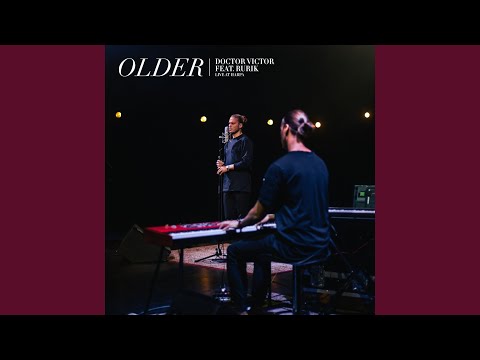 Older (Live at Harpa Concert Hall, 2021)