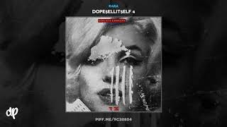 RaRa - Dead Luv [Dope$ellit$elf 4]