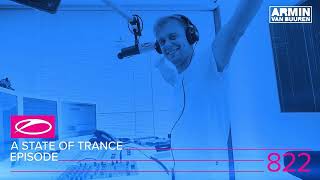 Armin Van Buuren [#ASOT822] Ben Gold x Omnia - The Gateway