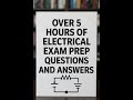 Over 5 Hours Of Electrical Questions