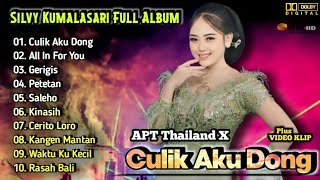 Download lagu APT Thailand X Culik Aku Dong - Silvy Kumalasari Full Album | Dangdut Koplo Terbaru |Gerigis,Kiansih mp3