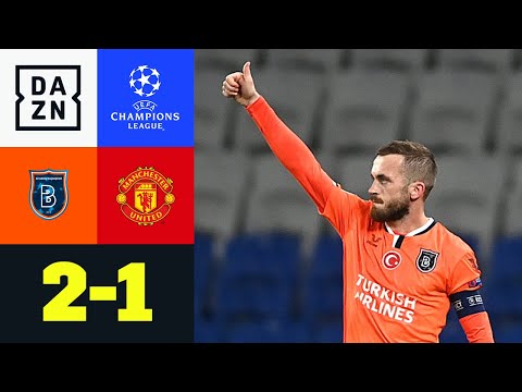 Istanbul überlistet United! : Basaksehir - Manchester 2:1 | UEFA Champions League | DAZN Highlights