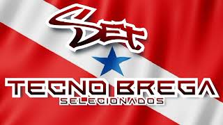 SET TECNO BREGA (SELECIONADOS) - DJ MAGO PRIME🟣