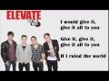 If I Ruled The World - Big Time Rush Ft. IYAZ Lyrics - ForeverRusherBoy If I Ruled The World - Big Time Rush Ft. IYAZ Lyrics