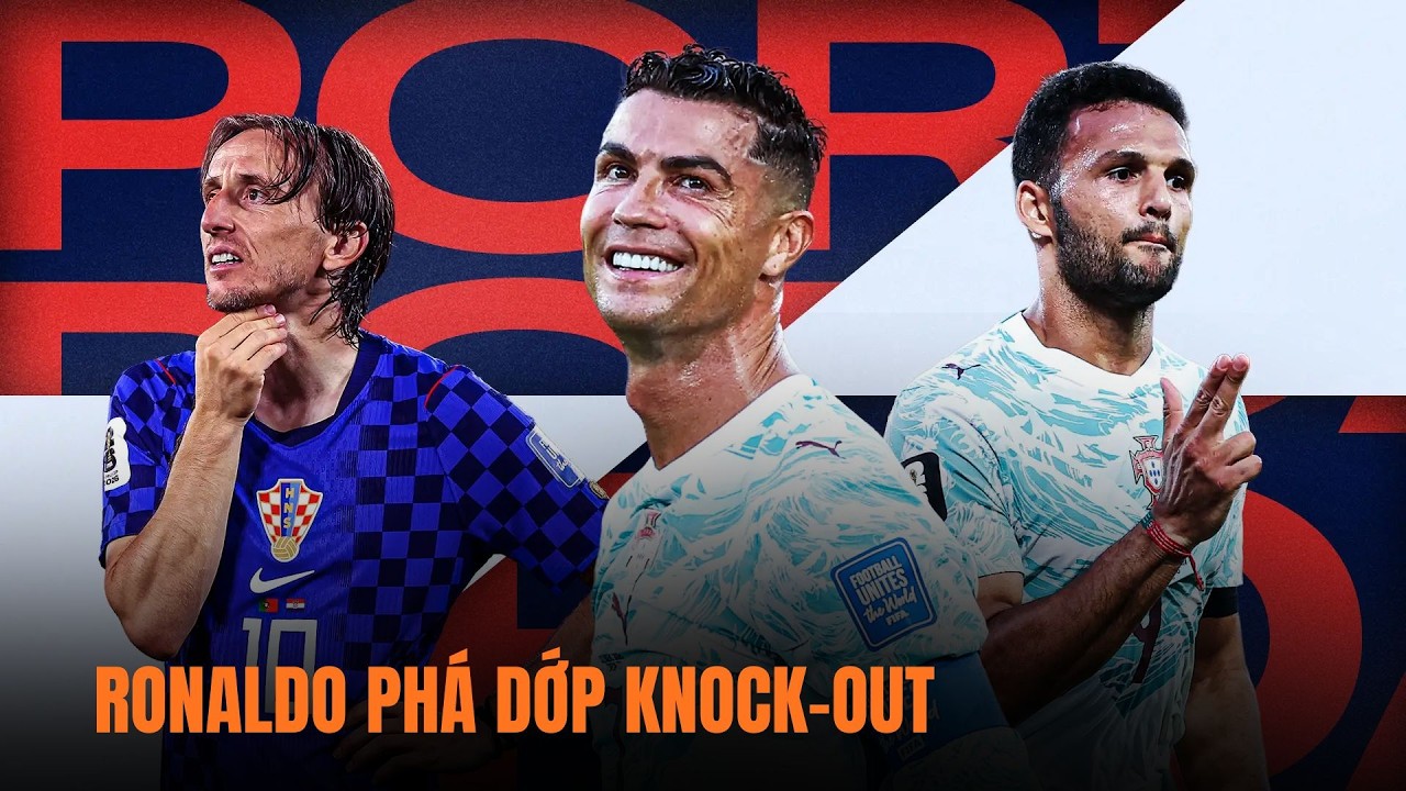 RONALDO CUỐI CÙNG CŨNG LÀM ĐƯỢC | RAMOS TIỄN CROATIA RỜI WORLDCUP