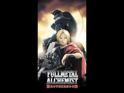 Fullmetal Alchemist Brotherhood  - Official Trailer [English]