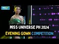 Top 10 Miss Universe Philippines 2024 in evening gown competition