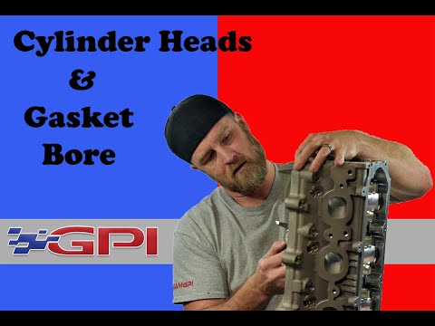 Cylinder Heads and Gasket Bore