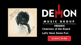 Music video thumbnail preview for Chairmen of the Board - Let's Have Some Fun by Chairmen of the Board