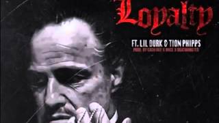 New Cash Out   Loyalty ft  Lil Durk  2014