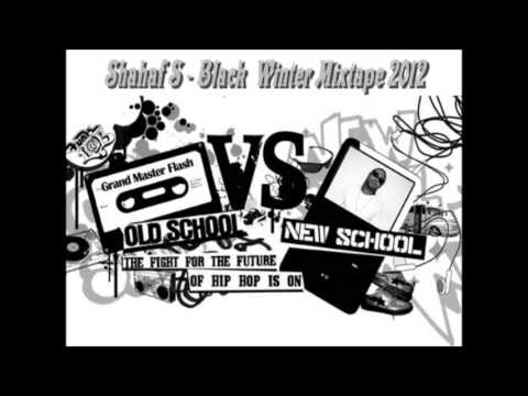 ♫ Shahaf S - Old School Vs New School 2012 Mixtape ♫