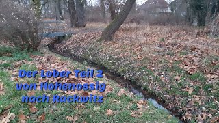 Der Lober Teil 2 von Hohenossig nach Rackwitz