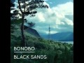 Bonobo - Prelude + Kiara