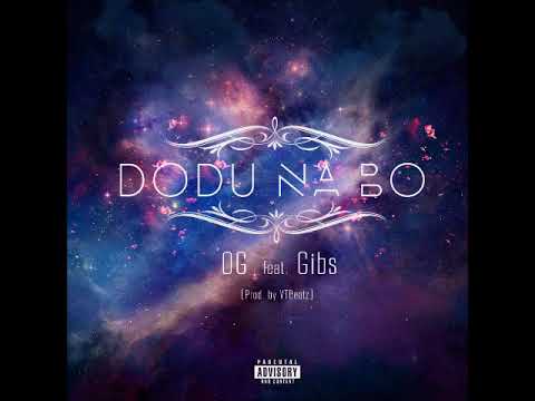 Oudjí-Dodu na Bo feat Gibs (Prod. by VTBeatz)