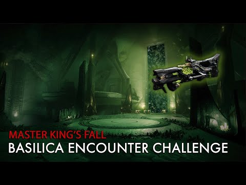 [Master Kingsfall] Basilica Encounter Challenge
