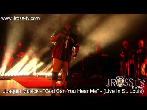 James Ross @ Joaquin Musick - "God Can You Hear Me" - www.Jross-tv.com (St. Louis)