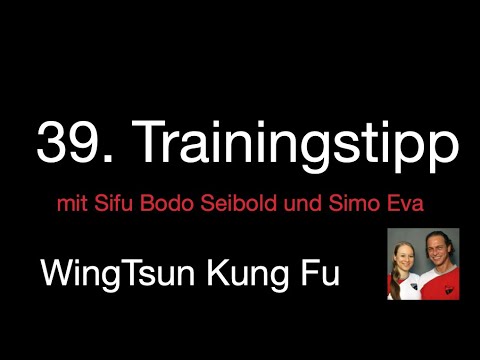 39. Trainingstipp: Blitz 1 - 4 in Kombination im WingTsun Kung Fu