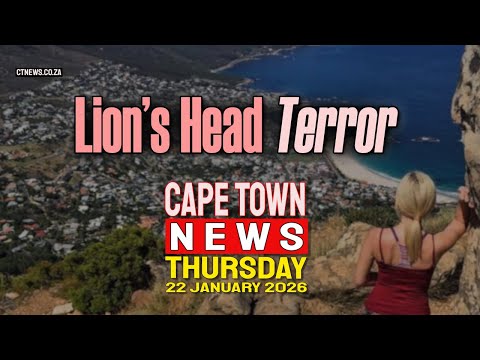 Cape Town News | Thursday, 22nd of January, 2026 – Top Headlines from the Western Cape.