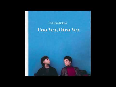 Tiempos Muertos - Del otro Balcón
