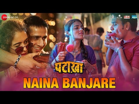 Naina Banjare - Arijit Singh | Sanya Malhotra & Radhika Madan | Vishal Bhardwaj | Gulzar | Pataakha