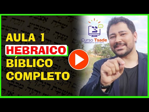 Aulão Completo de Hebraico Bíblico  Super Conteúdo de Hebraico