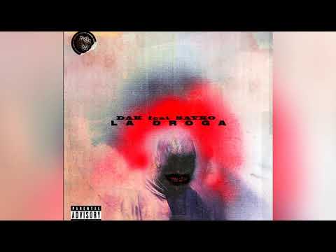 DAK - La Droga Ft SAYKO (Audio) (Clean)
